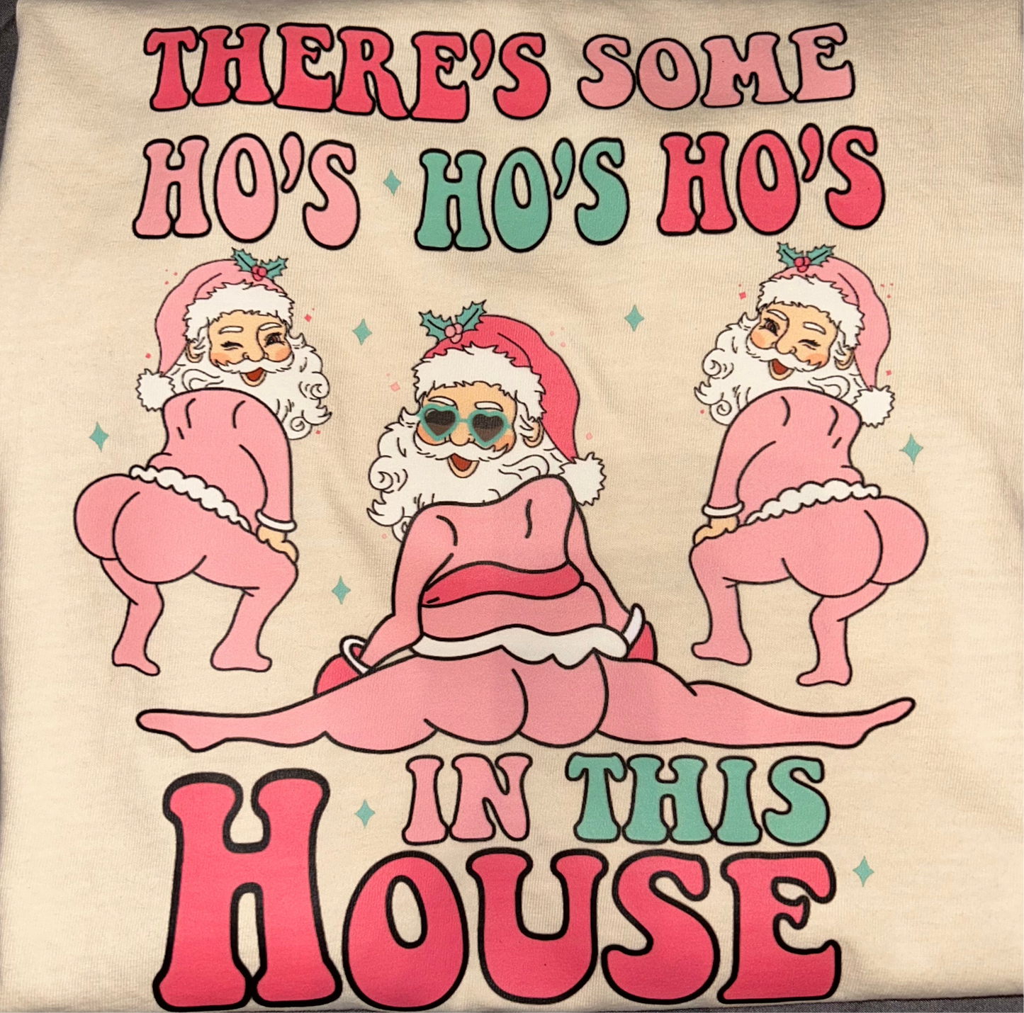 Ho’s in This House 🎅🏼